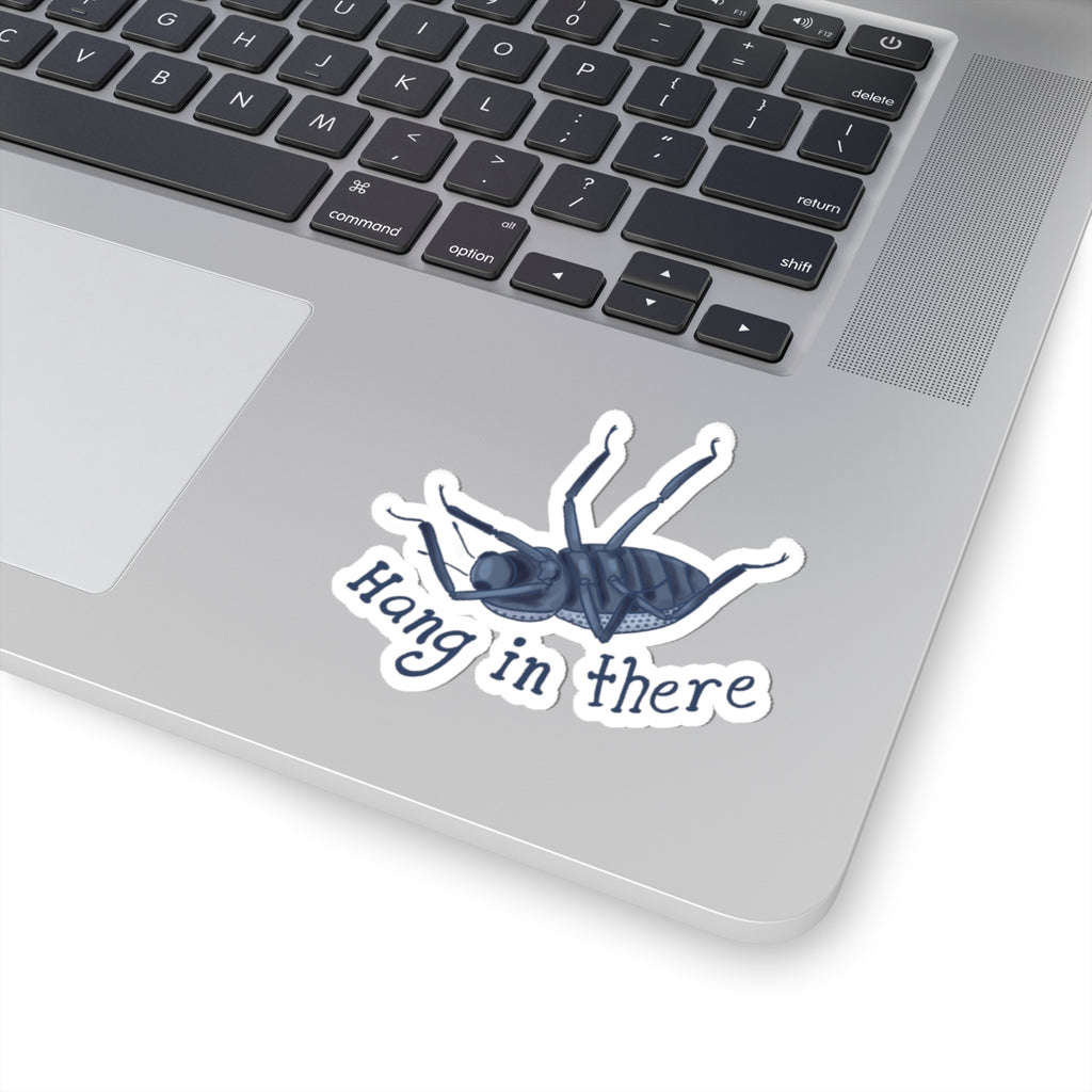 Hang In There Sticker